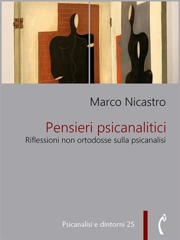 Pensieri psicanalitici - Marco Nicastro