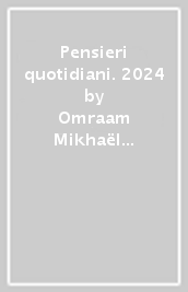 Pensieri quotidiani. 2024