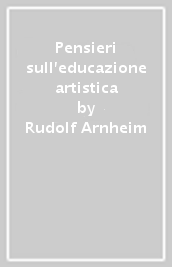 Pensieri sull educazione artistica