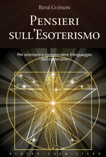 Pensieri sull'esoterismo - René Guénon