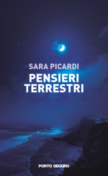 Pensieri terrestri - Sara Picardi