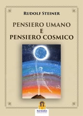 Pensiero Umano e Pensiero Cosmico