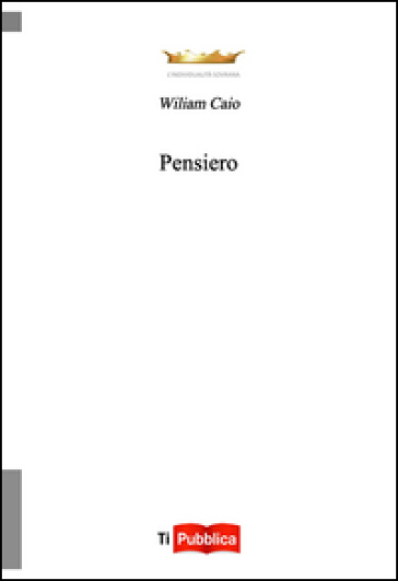 Pensiero - Wiliam Caio