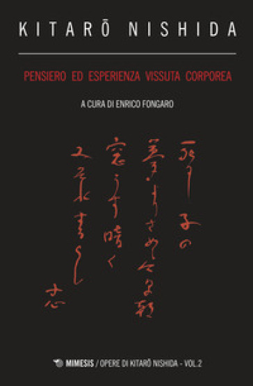 Pensiero ed esperienza vissuta corporea - Kitaro Nishida