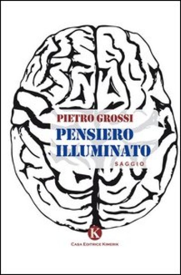 Pensiero illuminato - Pietro Grossi