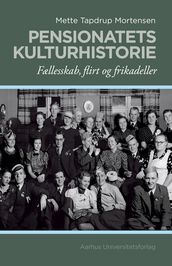 Pensionatets kulturhistorie