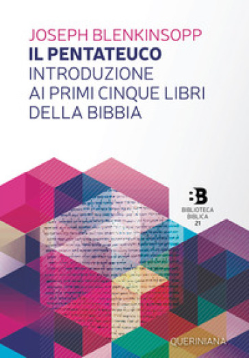 Il Pentateuco. Introduzione ai primi cinque libri della Bibbia - Joseph Blenkinsopp