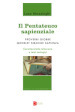 Il Pentateuco sapienziale. Proverbi, Giobbe, Qohelet, Siracide, Sapienza. Caratteristiche letterarie e temi teologici