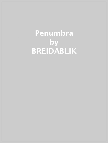 Penumbra - BREIDABLIK