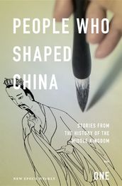 People Who Shaped China