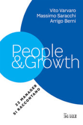 People & growth. 22 manager si raccontano