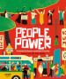 People power. Proteste che hanno cambiato il mondo