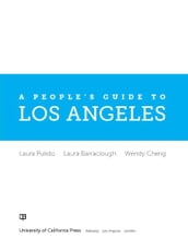 A People s Guide to Los Angeles