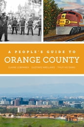 A People s Guide to Orange County