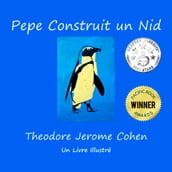 Pepe Construit un Nid