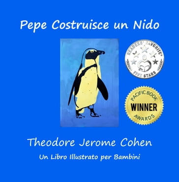 Pepe Costruisce un Nido - Theodore Jerome Cohen