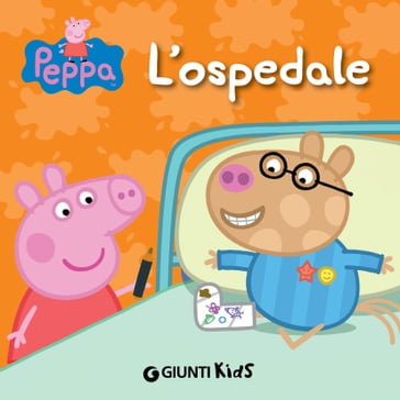 Peppa. L'ospedale - Silvia D