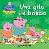 Peppa. Una gita nel bosco