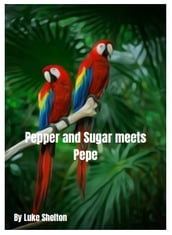 Pepper and Sugar Meet Pepe