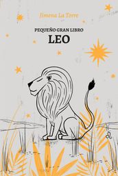 Pequeño gran libro: Leo