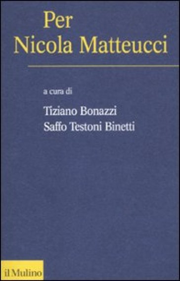 Per Nicola Metteucci