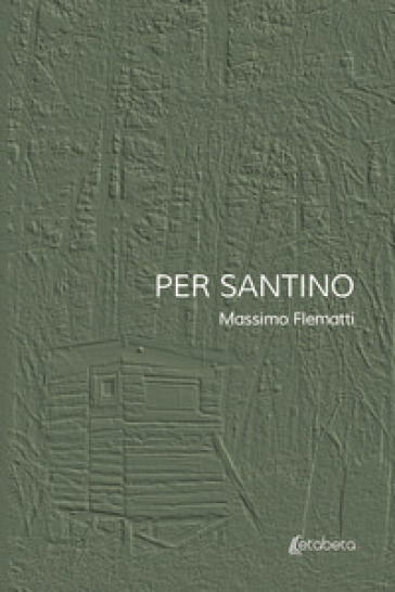 Per Santino - Massimo Flematti