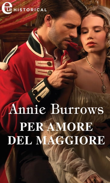 Per amore del maggiore (eLit) - Annie Burrows