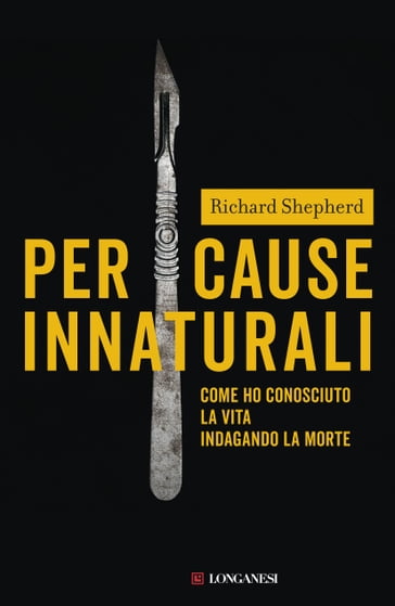 Per cause innaturali - Richard Shepherd