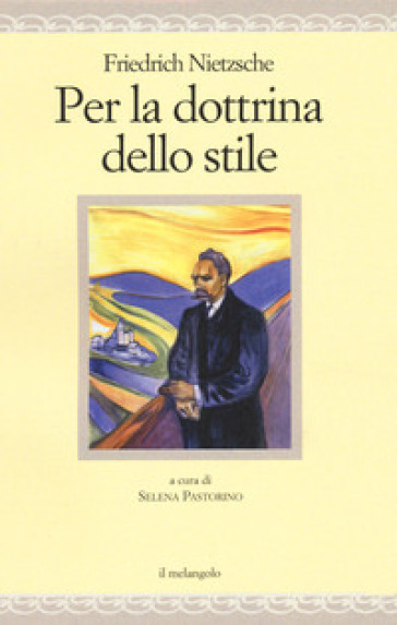 Per la dottrina dello stile - Friedrich Nietzsche