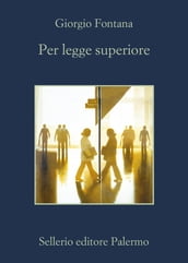 Per legge superiore