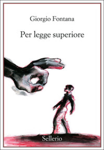 Per legge superiore - Giorgio Fontana