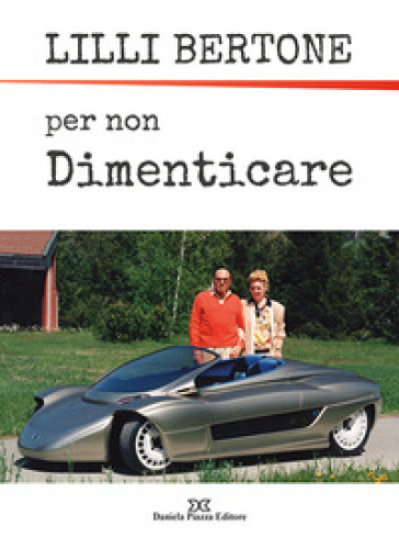 Per non dimenticare - Lilli Bertone