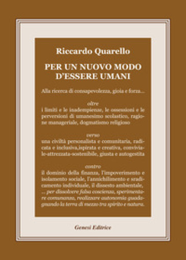 Per un nuovo modo d'essere umani - Riccardo Quarello