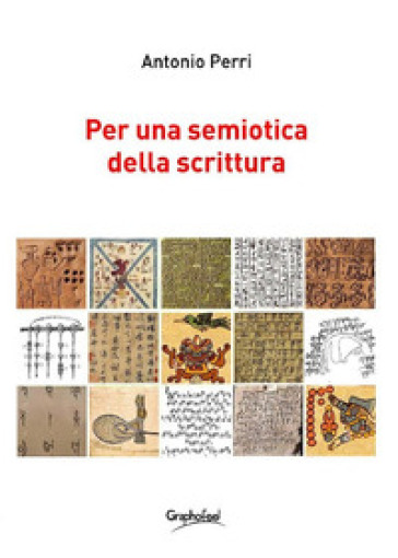 Per una semiotica della scrittura - Antonio Perri