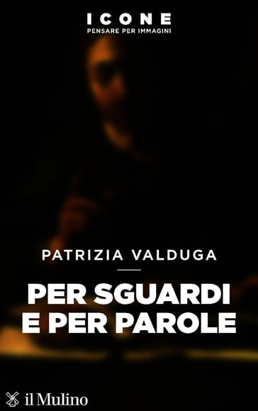 Per sguardi e per parole - Patrizia Valduga