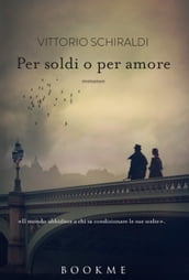 Per soldi o per amore