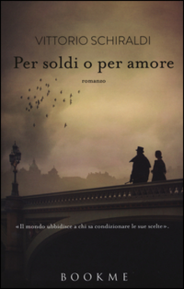 Per soldi o per amore - Vittorio Schiraldi