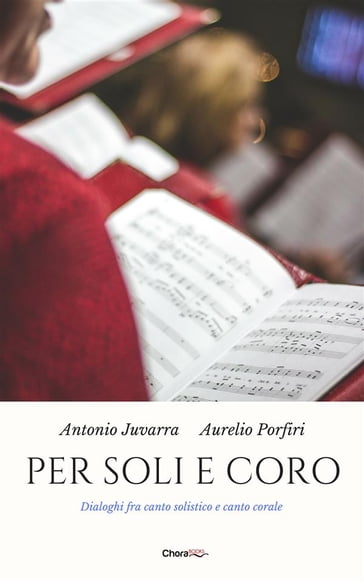 Per soli e coro - Antonio Juvarra - Aurelio Porfiri