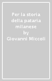 Per la storia della pataria milanese