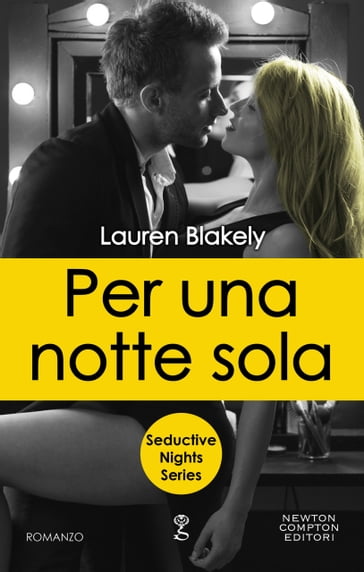 Per una notte sola - Lauren Blakely