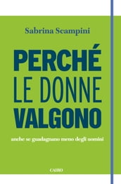 Perché le donne valgono