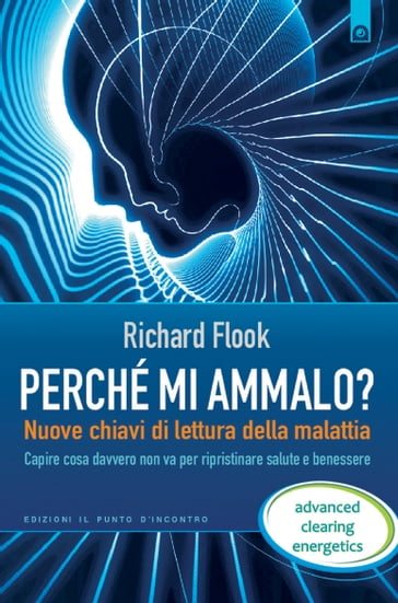 Perchè mi ammalo? - Richard Flook