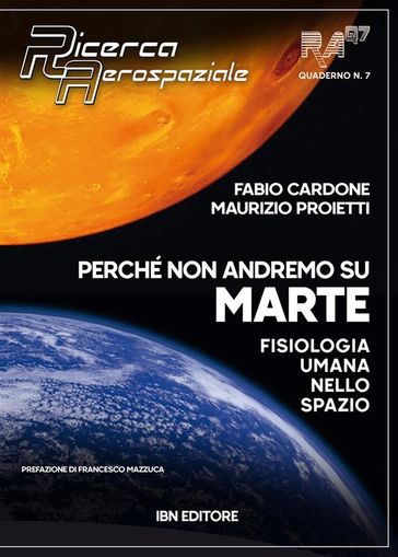Perché non andremo su Marte - Fabio Cardone - Maurizio Proietti
