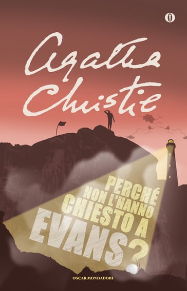 Perché non l'hanno chiesto a Evans? - Agatha Christie