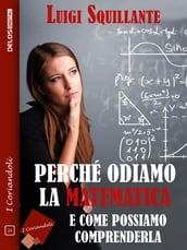 Perché odiamo la matematica