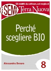 Perché scegliere Bio