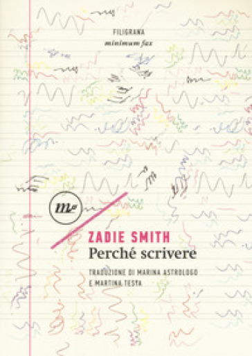 Perché scrivere - Zadie Smith