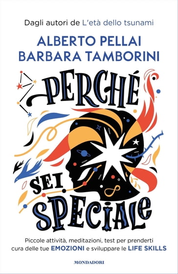 Perché sei speciale - Alberto Pellai - Barbara Tamborini