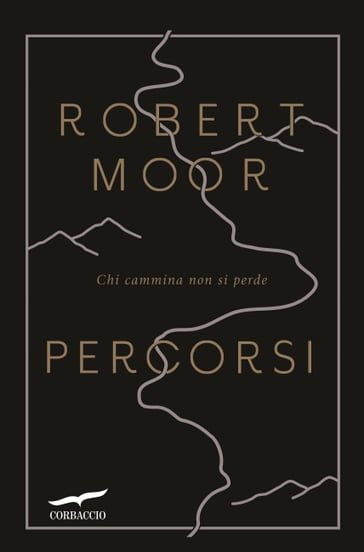 Percorsi - Robert Moor