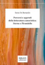 Percorsi e approdi della letteratura umoristica: Sterne e Pirandello